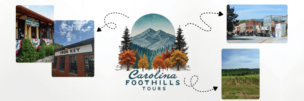 Collage with the Carolina Foothills Tours logo in the center, surrounded by photos of a historic depot, Iron Key building, a quaint storefront street, a vineyard, and rolling hills.